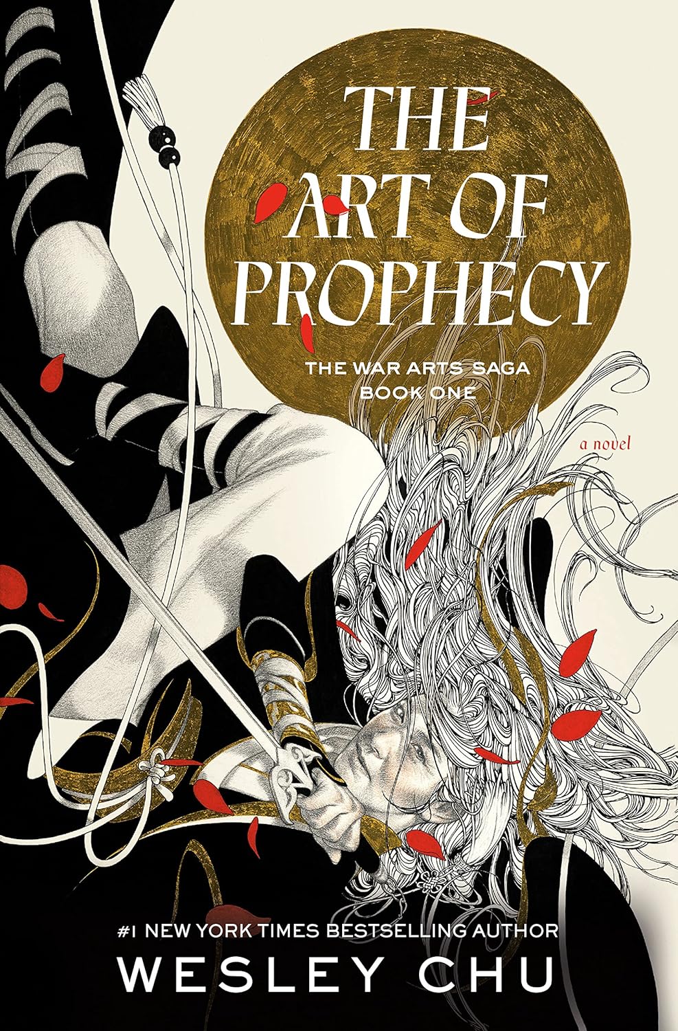 The Art of Prophecy (The War Arts Saga Book One) by Wesley Chu