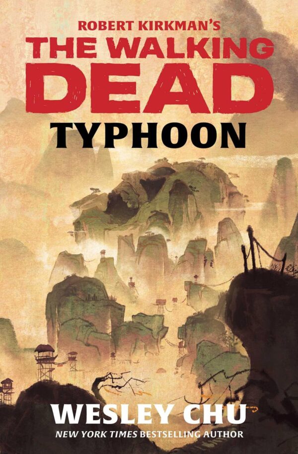 Walking Dead: Typhoon by Wesley Chu